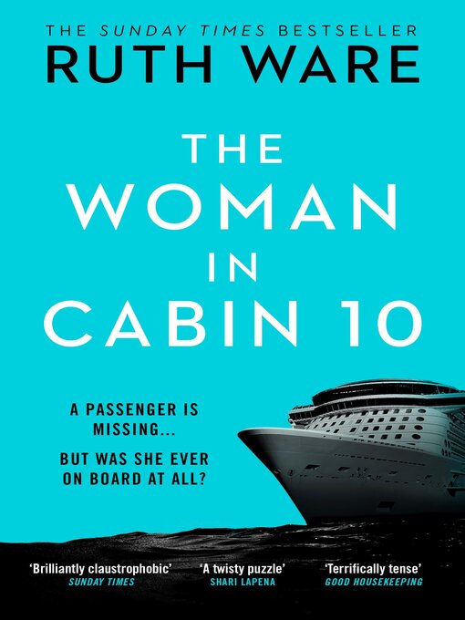 Title details for The Woman in Cabin 10 by Ruth Ware - Wait list